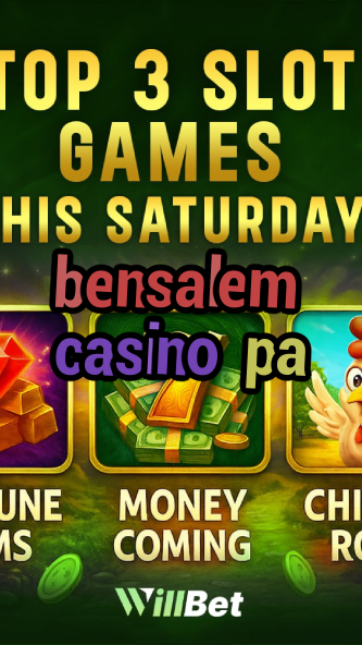 bensalem casino pa-igamblingorder.com